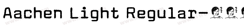 Aachen Light Regular字体转换